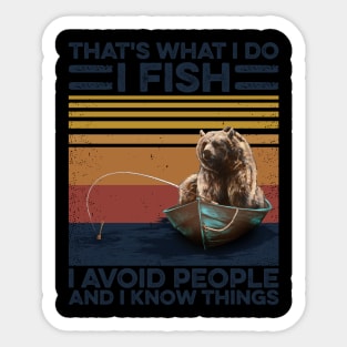 Fishing Bear I Fish And Avoid People Sticker